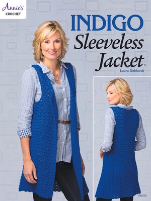 cover image of Indigo Sleeveless Jacket